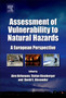 Assessment of Vulnerability to Natural Hazards : A European Perspective by Joern Birkmann - Hardback