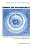 Einheit der Wissenschaft : Wider die Trennung von Natur und Geist, Kunst und Wissenschaft by Herbert Mainusch - Paperback