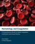 Hematology and Coagulation : A Comprehensive Review for Board Preparation, Certification and Clinical Practice by Amer Wahed - Hardback