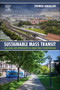 Sustainable Mass Transit : Challenges and Opportunities in Urban Public Transportation by Thomas Abdallah - Paperback