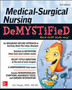 Medical-Surgical Nursing Demystified, Third Edition by Jim Keogh - Paperback
