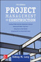 Project Management in Construction, Seventh Edition by Sidney Levy - Hardback