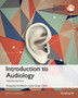 Introduction to Audiology: Global Edition by Frederick Martin - Paperback