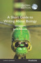 Short Guide to Writing about Biology, A, Global Edition by Jan Pechenik - Paperback