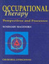 Occupational Therapy : Perspectives and Processes by Rosemary Hagedorn - Paperback