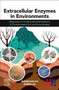 Extracellular Enzymes in Environments : Responses to Collaborative Remediation of Contaminated Soil and Groundwater by Shengyan Pu - Paperback