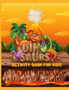 Dinosaurs Activity Book For Kids Ages 8-12 : A Fun Kid Game Workbook For Learning, Coloring, Color by number, Dot To Dot, Mazes, Word Search, Spot the difference, and More! by Slimy Sofia - Paperback