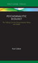 Psychoanalytic Ecology : The Talking Cure for Environmental Illness and Health by Rod Giblett - Hardback