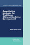 Quantitative Methods for Traditional Chinese Medicine Development by Shein-Chung Chow - Paperback
