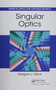 Singular Optics by Gregory J. Gbur - Paperback