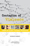 Contagion of Violence : Workshop Summary by National Research Council - Paperback