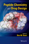 Peptide Chemistry and Drug Design by Ben M. Dunn - Hardback