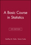 A Basic Course in Statistics by Geoffrey M. Clarke - Paperback