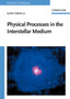 Physical Processes in the Interstellar Medium by Lyman Jr. Spitzer - Paperback