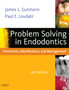 Problem Solving in Endodontics : Prevention, Identification and Management by James L. Gutmann - Hardback