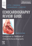 Echocardiography Review Guide : Companion to the Textbook of Clinical Echocardiography by Catherine M. Otto - Paperback