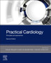 Practical Cardiology : Principles and Approaches by Majid Maleki - Paperback