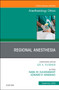 Regional Anesthesia, An Issue of Anesthesiology Clinics : Volume 36-3 by Nabil Elkassabany - Hardback