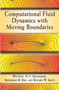 Computational Fluid Dynamics with Moving Boundaries by Wei Shyy - Paperback