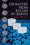 Geometry from Euclid to Knots by Saul Stahl - Paperback