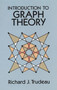 Introduction to Graph Theory by Richard J. Trudeau - Paperback