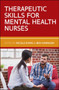 Therapeutic Skills for Mental Health Nurses by Nicola Evans - Paperback