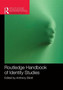 Routledge Handbook of Identity Studies by Anthony Elliott - Paperback