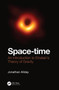 Space-time : An Introduction to Einstein's Theory of Gravity by Jonathan Allday - Hardback