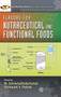 Flavors for Nutraceutical and Functional Foods by M. Selvamuthukumaran - Hardback