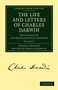 The Life and Letters of Charles Darwin : Including an Autobiographical Chapter : Volume 3 by Charles Darwin - Paperback
