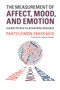 The Measurement of Affect, Mood, and Emotion : A Guide for Health-Behavioral Research by Panteleimon Ekkekakis - Paperback
