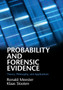 Probability and Forensic Evidence : Theory, Philosophy, and Applications by Ronald Meester - Paperback