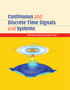 Continuous and Discrete Time Signals and Systems by Mrinal Mandal - Hardback