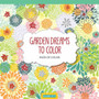 Garden Dreams to Color by arsEdition - Paperback