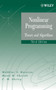 Nonlinear Programming : Theory and Algorithms (Set) by Mokhtar S. Bazaraa - Hardback