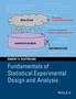 Fundamentals of Statistical Experimental Design and Analysis by Robert G. Easterling - Hardback