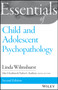 Essentials of Child and Adolescent Psychopathology by Linda Wilmshurst - Paperback