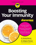 Boosting Your Immunity For Dummies by Wendy Warner - Paperback