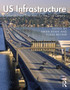 US Infrastructure : Challenges and Directions for the 21st Century by Aman Khan - Paperback