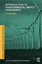 Introduction To Environmental Impact Assessment by John Glasson - Hardback