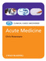 Acute Medicine : Clinical Cases Uncovered by Chris Roseveare - Paperback