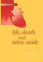 Life, Death and Nitric Oxide by Anthony R Butler - Paperback