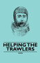 Helping the Trawlers by Anon. - Paperback