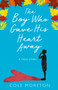 The Boy Who Gave His Heart Away : A Death That Brought the Gift of Life by Cole Moreton - Paperback
