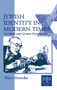 Jewish Identity in Modern Times : Leo Baeck and German Protestantism