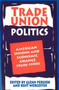 Trade Union Politics