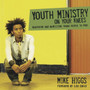 Youth Ministry On Your Knees
