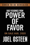 Daily Readings from The Power of Favor : 90 Devotions to Unleash God's Favor on Your Life