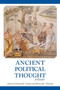 Ancient Political Thought : A Reader