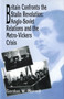 Britain Confronts the Stalin Revolution : Anglo-Soviet Relations and the Metro-Vickers Crisis